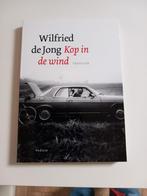 Wilfried de Jong   :  Kop in de wind, Lopen en Fietsen, Wilfried de Jong, Ophalen of Verzenden, Zo goed als nieuw