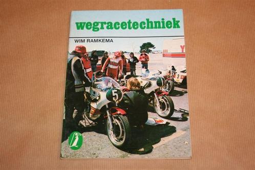 Wegracetechniek - Wim Ramkema, Boeken, Motoren, Zo goed als nieuw, Ophalen of Verzenden