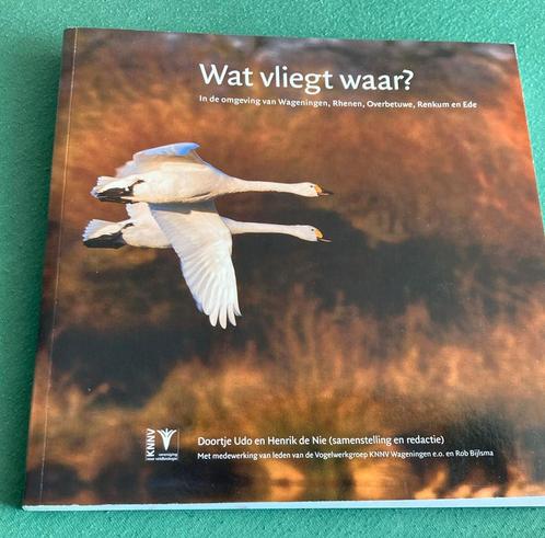 Wat vliegt waar?, Boeken, Natuur, Gelezen, Vogels, Ophalen of Verzenden