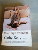 C. Kelly - Voor mijn vriendin, C. Kelly, Ophalen of Verzenden, Zo goed als nieuw, Nederland