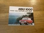 NSU 1000 Brochure - Meer dan zomaar een auto!, Ophalen of Verzenden, Zo goed als nieuw, Overige merken