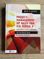 Projectmanagement op basis van ICB versie 4 –4de geheel herz, Boeken, Bert Hedeman; Roel Riepma, Zo goed als nieuw, Ophalen