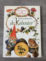 Kabouterboek Rien Poortvliet Leven en werken van de Kanouter, Ophalen of Verzenden, Zo goed als nieuw, Rien Poortvliet
