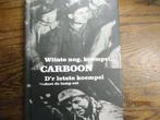 carboon witste nog koempel d r letzte koempel9789087753115#, Ophalen of Verzenden, Zo goed als nieuw