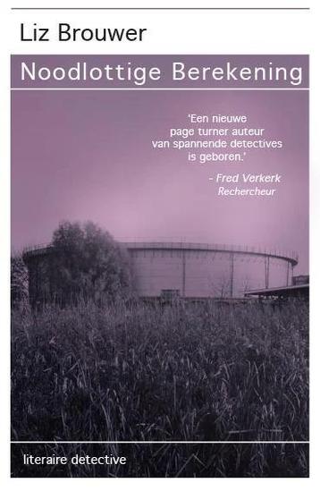 Noodlottige Berekening - Liz Brouwer beschikbaar voor biedingen