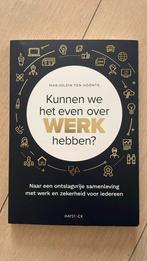 Marjolein ten Hoonte - Kunnen we het even over werk hebben?, Ophalen of Verzenden, Nieuw, Marjolein ten Hoonte