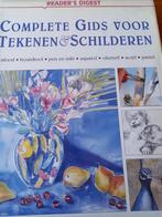 Complete gids voor tekenen en schilderen, Ophalen of Verzenden, Gelezen, Tekenen en Schilderen