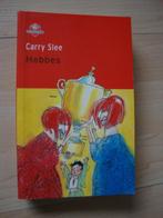 HEBBES door Carry Slee, Ophalen of Verzenden, Zo goed als nieuw