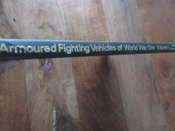 AFVs of World War One Armoured Fighting Vehicles  beschikbaar voor biedingen