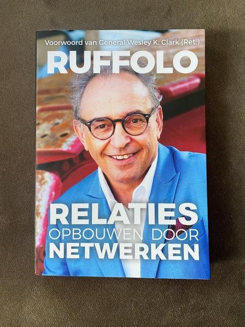 Boek: Relaties opbouwen door netwerken van Ruffolo, Boeken, Economie, Management en Marketing, Zo goed als nieuw, Management, Ophalen of Verzenden