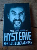 Marc Schuilenburg - Hysterie, Ophalen of Verzenden, Zo goed als nieuw, Marc Schuilenburg