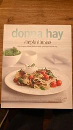 Donna Hay - Simple dinners, Boeken, Kookboeken, Ophalen of Verzenden, Zo goed als nieuw, Donna Hay