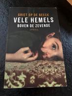 Vele Hemels Boven de Zevende - Griet Op de Beeck, Ophalen of Verzenden, Zo goed als nieuw, België