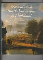 DE ROMANTIEK VAN DE SPOORWEGEN IN NEDERLAND LEES EN KIJKBOEK, Ophalen of Verzenden, Gebruikt, Trein, Boek of Tijdschrift