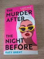 The Murder After The Night Before - Katy Brent (Nieuw), Ophalen of Verzenden, Nieuw, Katy Brent