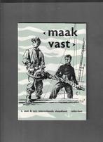 Maak vast,uitgave van L.Smit en Co,int.sleepdienst., Verzamelen, Verzenden, Zo goed als nieuw, Motorboot, Overige typen