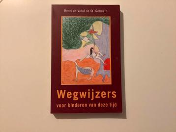 Wegwijzer voor kinderen van deze tijd, Vidal de St. Germain beschikbaar voor biedingen