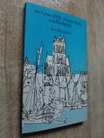 Nr. 794 Dr GDJ Schotel, De Grote of OL Vrouwe-Kerk Dordrecht, Boeken, Ophalen of Verzenden, Gelezen, Schotel, G.D.J.