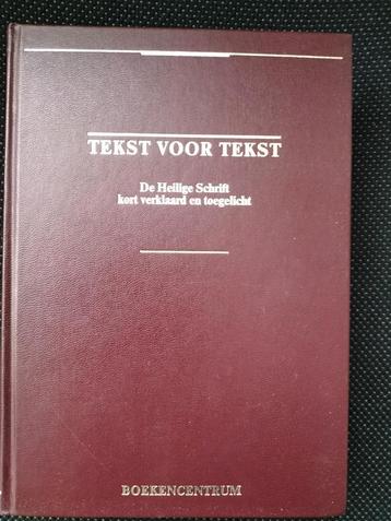 Tekst voor Tekst - Heilige Schrift kort verklaard beschikbaar voor biedingen