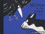 Milton en de raaf van Haydé Ardalan (1999), Verzamelen, Ophalen of Verzenden, Overige typen