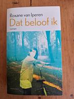 Roxane van Iperen - Dat beloof ik, Roxane van Iperen, Ophalen of Verzenden, Zo goed als nieuw, Nederland