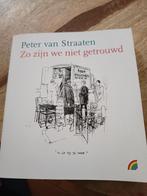 Peter van Straaten - Zo zijn we niet getrouwd, Boeken, Stripboeken, Eén stripboek, Ophalen of Verzenden, Zo goed als nieuw, Peter van Straaten