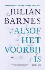 Julian barnes: alsof het voorbij is, Boeken, Romans, Gelezen, Ophalen of Verzenden