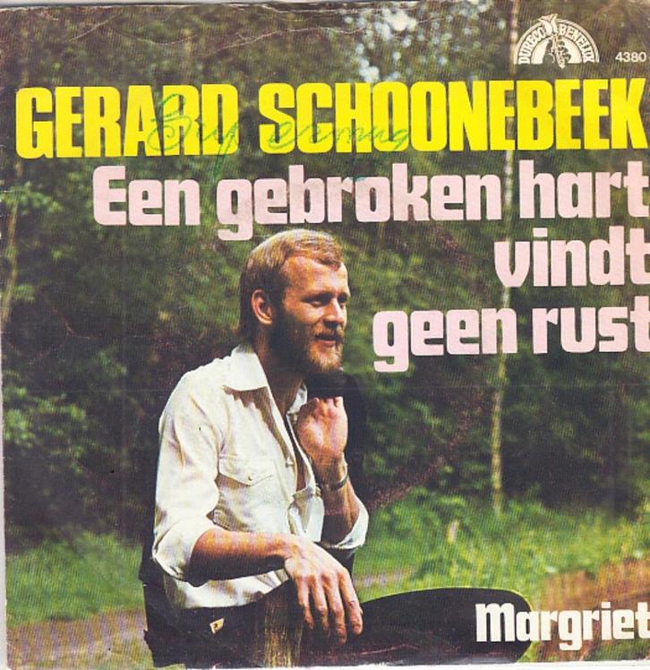 gerard schoonebeek - een gebroken hart vindt geen rust, Cd's en Dvd's, Vinyl Singles, Gebruikt, Single, Nederlandstalig, 7 inch