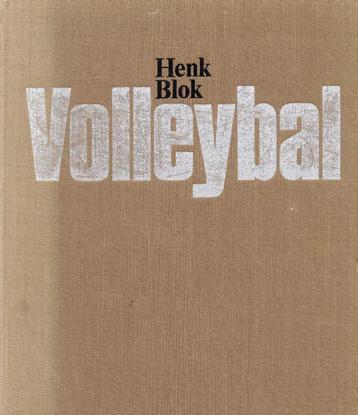 Volleybal - Henk Blok BOEK  9789026239168 beschikbaar voor biedingen