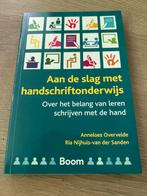 Anneloes Overvelde - Aan de slag met handschriftonderwijs, Ophalen, Anneloes Overvelde; Ria Nijhuis-Van der Sanden, Sociale wetenschap