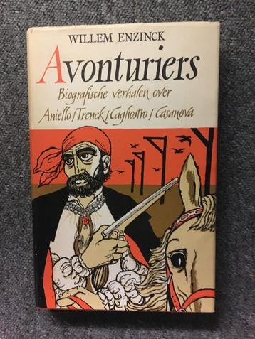 AVONTURIERS Biografische verhalen GESIGNEERD; Willem Enzinck beschikbaar voor biedingen
