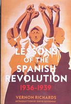 Lessons of the Spanish Revolution, Boeken, Geschiedenis | Wereld, Nieuw, Ophalen of Verzenden, Vernon Richards, 20e eeuw of later