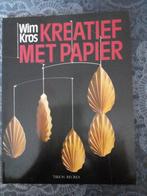 Creatief met Papier - Wim Kros, Ophalen of Verzenden