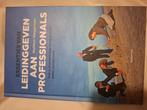 Essenties van leidinggeven aan professionals, Ophalen of Verzenden, Zo goed als nieuw, Mathieu Weggeman