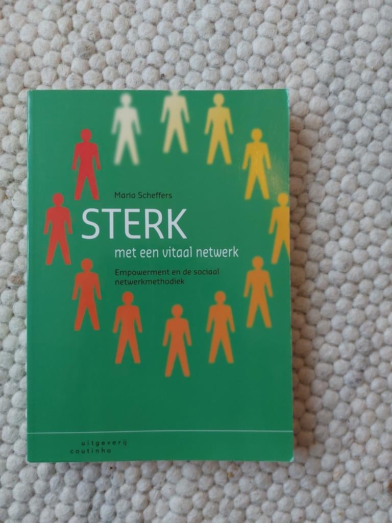 Maria Scheffers - Sterk met een vitaal netwerk, Boeken, Ophalen of Verzenden, Zo goed als nieuw