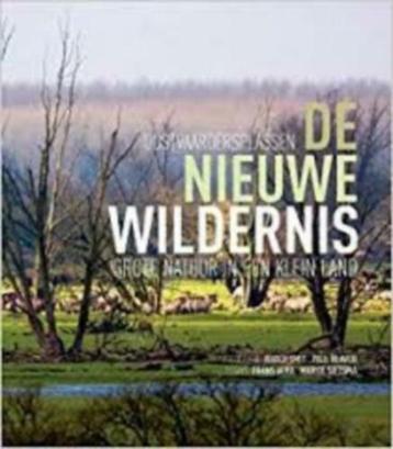 Oostvaardersplassen. De nieuwe wildernis beschikbaar voor biedingen