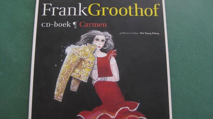 Frank Groothof – Carmen Cd-boek, Boeken, Kinderboeken | Jeugd | 10 tot 12 jaar, Nieuw, Fictie, Ophalen of Verzenden