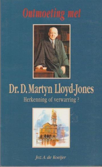 Ds. Joz. A. de Koeijer: Ontmoeting met Martyn Lloyd-Jones.  beschikbaar voor biedingen