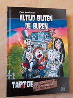 ALTIJD BIJTEN DE BUREN Paul van Loon, Boeken, Ophalen of Verzenden, Zo goed als nieuw