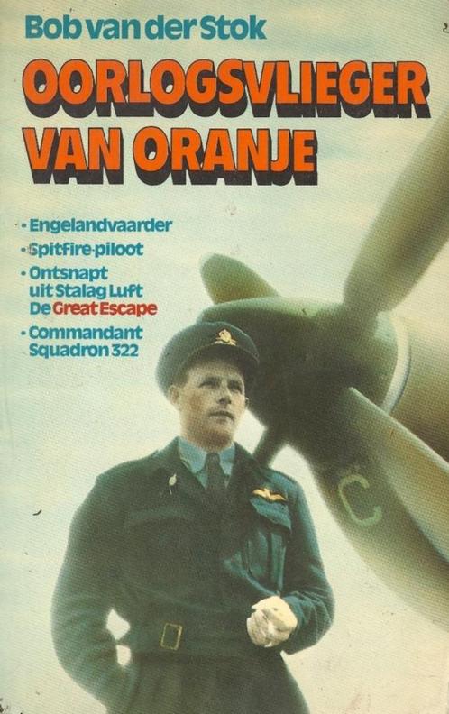Oorlogsvlieger van Oranje - bob vd stok, Boeken, Oorlog en Militair, Zo goed als nieuw, Luchtmacht, Tweede Wereldoorlog, Ophalen of Verzenden