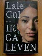Lale Gül - Ik ga leven, Lale Gül, Ophalen of Verzenden, Zo goed als nieuw, Nederland