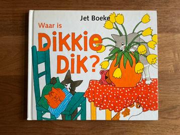 Waar is Dikkie Dik? - Jet Boeke beschikbaar voor biedingen
