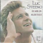 Vinyl Single Luc Steeno, Ophalen of Verzenden, Gebruikt, Overige formaten, Levenslied of Smartlap