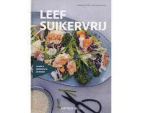 Lynda Schutten Leef Suikervrij, Boeken, Gezondheid, Dieet en Voeding, Nieuw, Dieet en Voeding, Ophalen of Verzenden