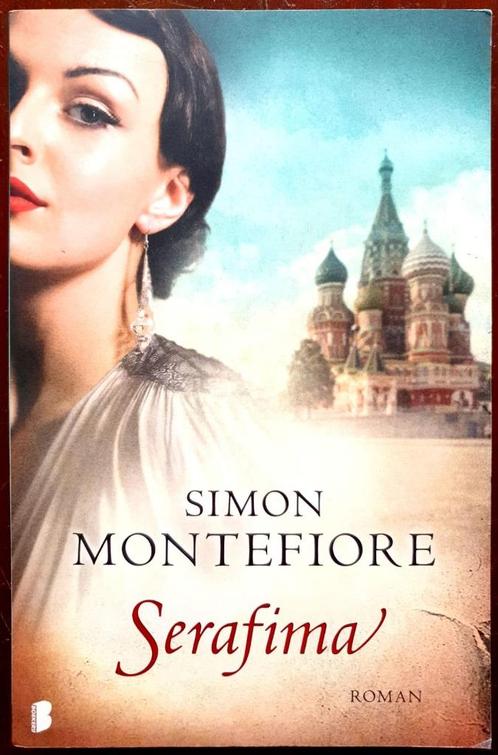 Serafima - Simon Montefiore, Boeken, Romans, Gelezen, Nederland, Ophalen of Verzenden