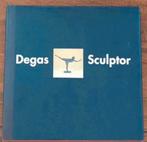 EDGAR DEGAS - SCULPTOR hardcover, Verzenden, Zo goed als nieuw