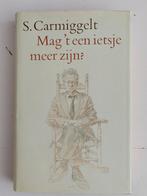 S Carmiggelt Mag 't een ietsje meer zijn?, Ophalen of Verzenden, Zo goed als nieuw