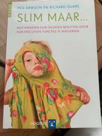 Slim Maar... Executieve Functies Kinderen, Boeken, Ophalen of Verzenden, Nieuw, Ontwikkelingspsychologie, Peg Dawson