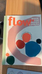 Flow for paper lovers, Ophalen of Verzenden, Nieuw, Overige merken