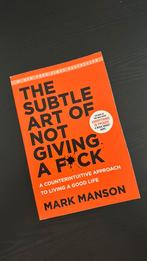 The subtle art of not giving a fuck - Mark Manson, Boeken, Ophalen of Verzenden, Zo goed als nieuw
